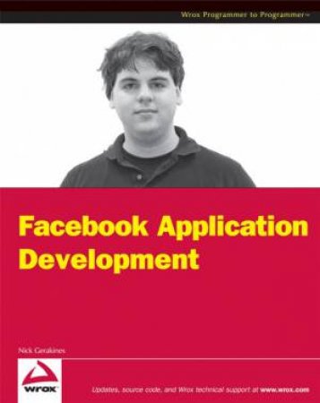 Facebook Application Development by Gerakines