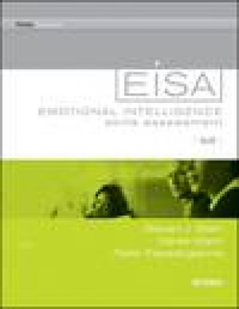 Emotional Intelligence Skills Assessment (EISA) Self by Various