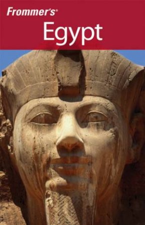 Frommer's Egypt, 1st Edition by MATTHEW CARRINGTON