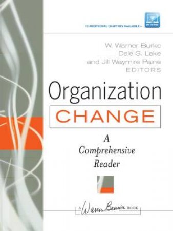 Organization Change: A Comprehensive Reader by Various