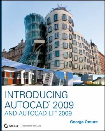 Introducing AutoCAD 2009 by George Omura