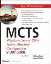 MCTS Windows Server 2008 Active Directory Configuration Study Guide Exam 70640 with CD