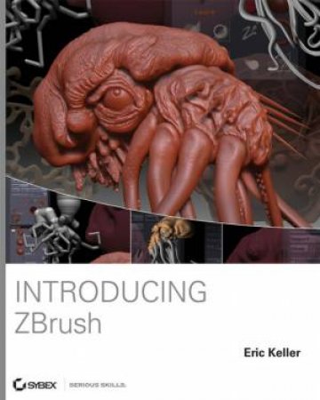 Introducing ZBrush by Eric Keller