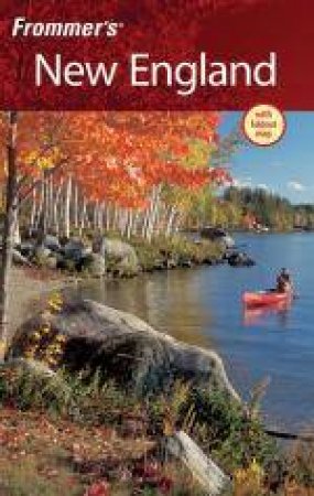 Frommer's New England, 14th Edition by Various