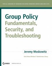 Group Policy Fundamentals Security And Troubleshooting