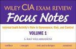 Wiley CIA Exam Review Volume 1 Focus Notes Internal Audit Activitys Role in Governance Risk and Control