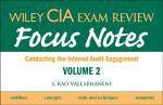 Wiley CIA Exam Review Volume 2 Focus Notes Conducting the Internal Audit Engagement