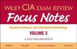 Wiley CIA Exam Review Volume 3 Focus Notes Business Analysis and Information Technology