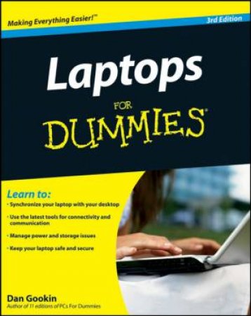 Laptops for Dummies®, 3rd Edition by Dan Gookin