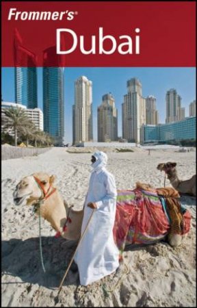 Frommer's Dubai, 1st Edition by Alan Walbridge