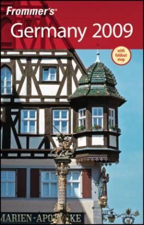 Frommer's Germany 2009 by Darwin Porter & Danforth Prince