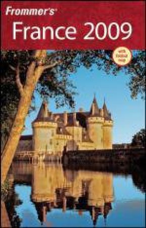 Frommer's France 2009 by Danforth Prince & Darwin Porter