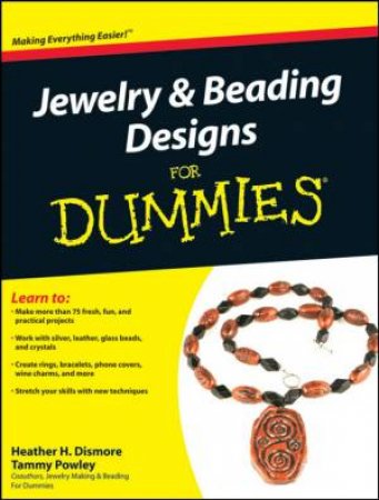 Jewelry & Beading Designs for Dummies by Unknown