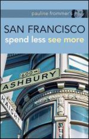 Pauline Frommer's San Francisco, 1st Edition by Jason Cochran