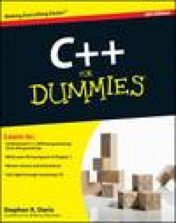 C++ for Dummies, 6th Ed plus CD by Stephen Randy Davis