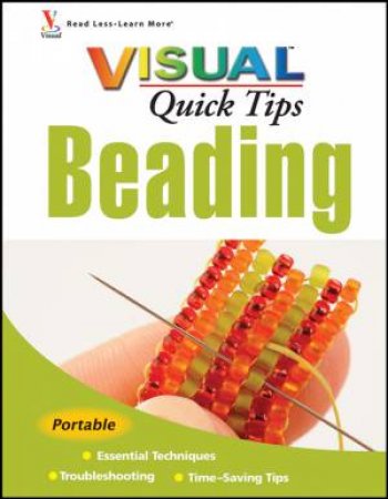 Beading VISUAL Quick Tips by Chris Franchetti Michaels