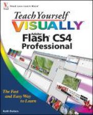 Teach Yourself Visually Flash CS4 Professional