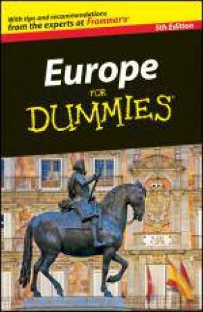 Europe for Dummies, 5th Ed by Donald Olson, et al