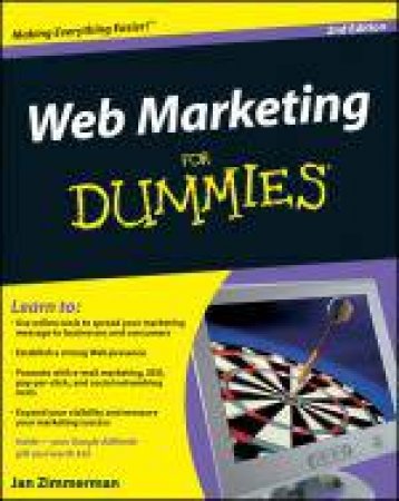 Web Marketing for Dummies®, 2nd Ed by Jan Zimmerman