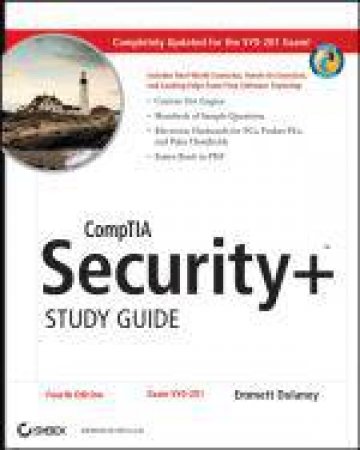 CompTIA Security+ Study Guide, 4th Edition (Includes CD-ROM) by Emmett Dulaney