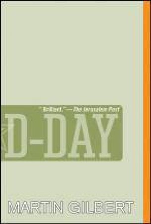 D-Day by Martin Gilbert