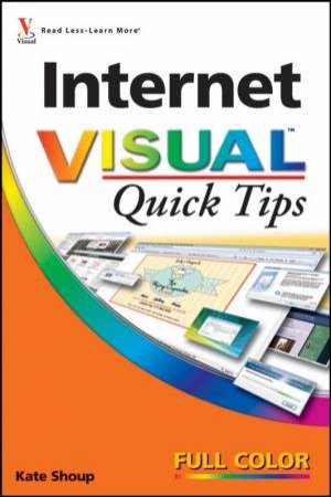 Internet Visual Quick Tips by Kate Shoup