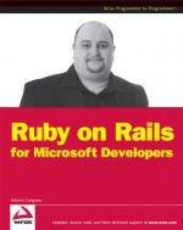 Ruby on Rails for Microsoft Developers by Antonio Cangiano