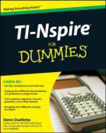 TI-Nspire for Dummies® by Steve Ouellette