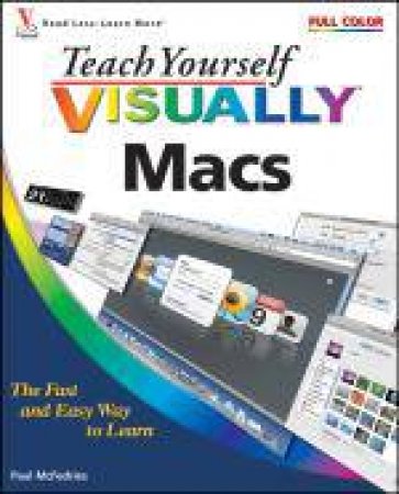 Teach Yourself Visually Macs by Paul McFedries