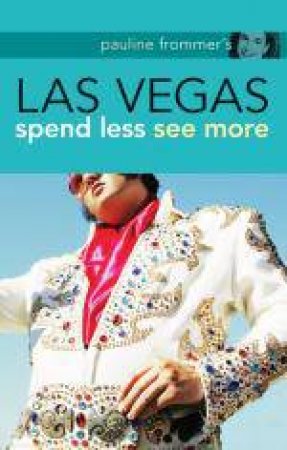 Pauline Frommer's: Las Vegas, 2nd Ed by Pauline Frommer