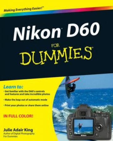 Nikon D60 for Dummies by Julie Adair King