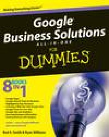 Google® Business Solutions All-In-One for Dummies® by Bud E Smith & Ryan Williams