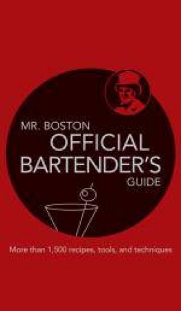 Mr. Boston: Official Bartender's Guide by Anthony Giglio