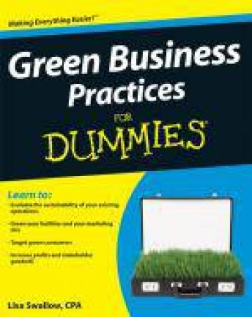 Green Business Practices for Dummies by Lisa Swallow