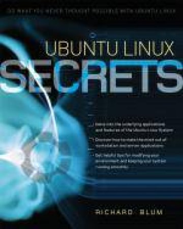 Ubuntu Linux Secrets by Richard Blum