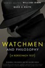 Watchmen and Philosophy A Rorschach Test