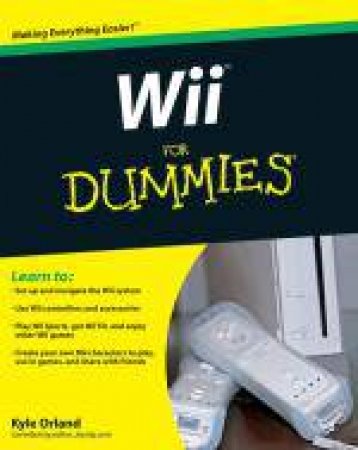 Wii for Dummies® by Kyle Orland