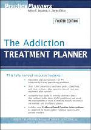 Addiction Treatment Planner, 4th Ed by Robert R Perkinson