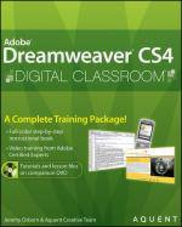 Dreamweaver CS4 Digital Classroom by Jennifer & Christopher Smith