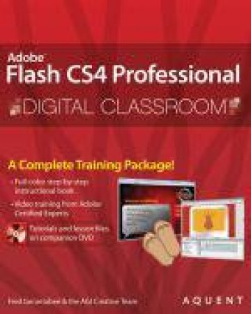 Flash CS4 Digital Classroom by Jennifer & Christopher Smith