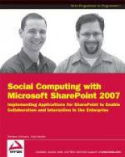 Social Computing with Microsoft Sharepoint 2007