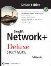 CompTIA Network Deluxe Study Guide Exam N10004 Includes CDROM