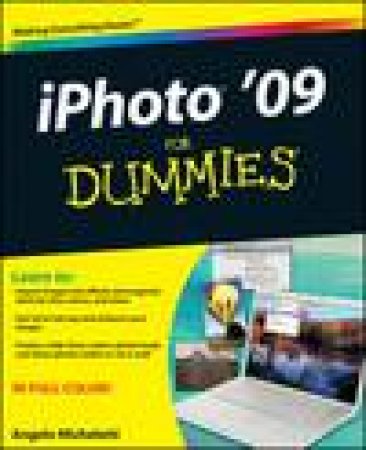 iPhoto '09 for Dummies by Angelo Micheletti