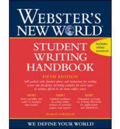 Webster's New World Student Writing Handbook, 5th Ed by Sharon Sorenson