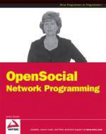 OpenSocial Network Programming by Lynne Grewe