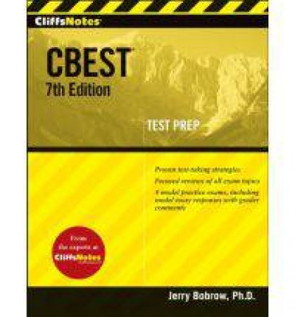 CliffsNotes CBEST: 7th Edition by BOBROW JERRY