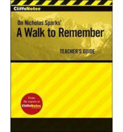 Cliffsnotes a Walk to Remember Teacher's Guide by Tere Stouffer