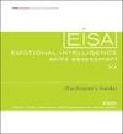 Emotional Intelligence Skills Assessment (EISA) Facilitator's Guide Set by Various