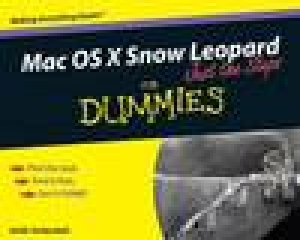 Mac OS X Snow Leopard Just the Steps for Dummies by Keith Underdahl