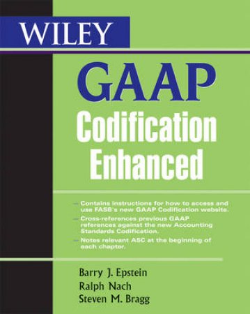 Wiley GAAP Codification Enhanced by Barry J Epstein